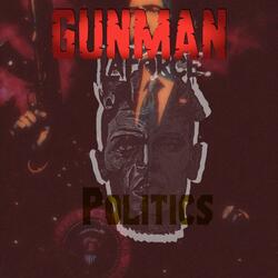 Gunman Politics