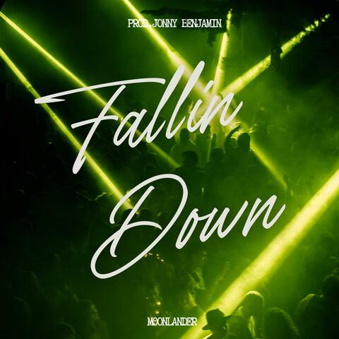 Fallin Down