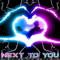 Next To You