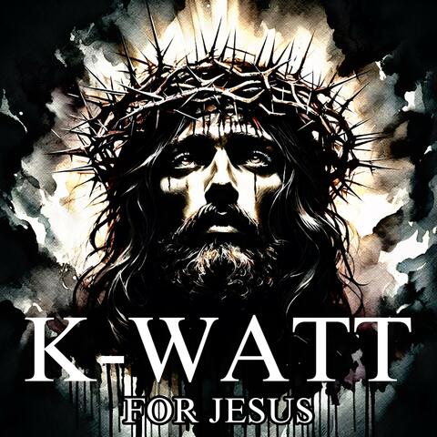For Jesus
