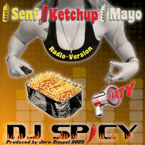 Senf-Ketchup-Mayo (Radio Edit)