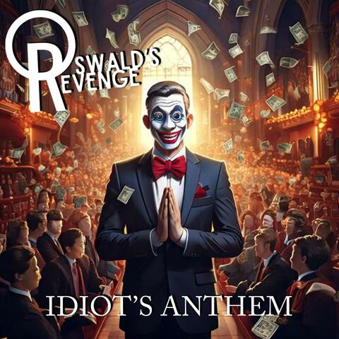 Idiot's Anthem