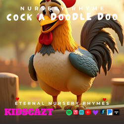 Cock a Doodle Doo (Nursery Rhyme)