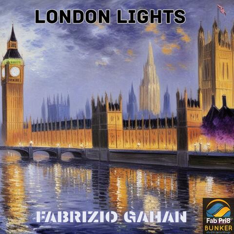 LONDON LIGHTS