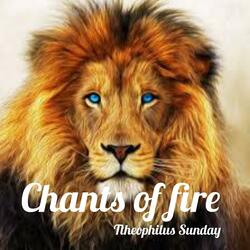 CHANTS OF FIRE (Live)