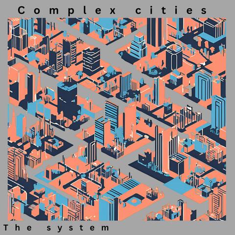 Complex Cities