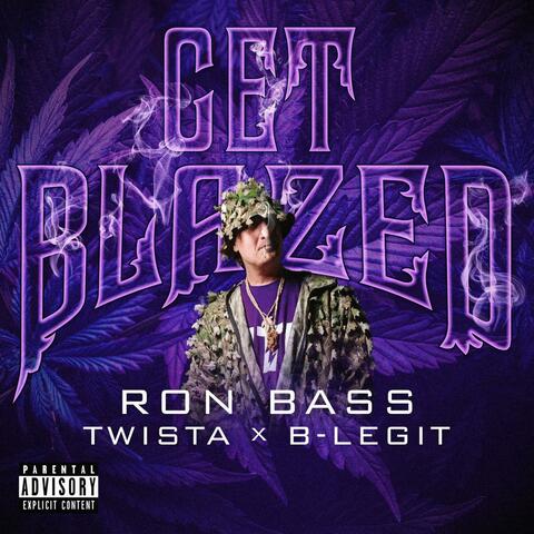 GET BLAZED (feat. b-legit & Twista)