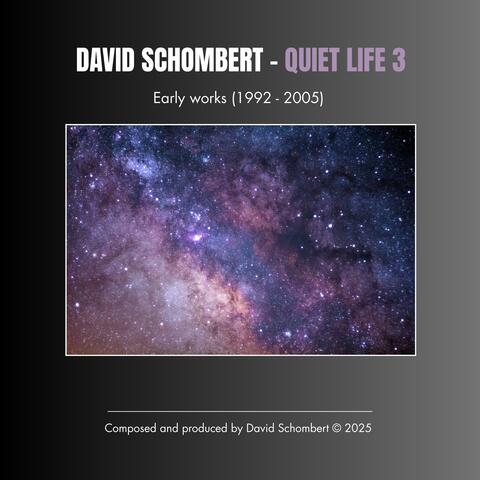 QUIET LIFE 3