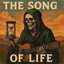 The Song of Life