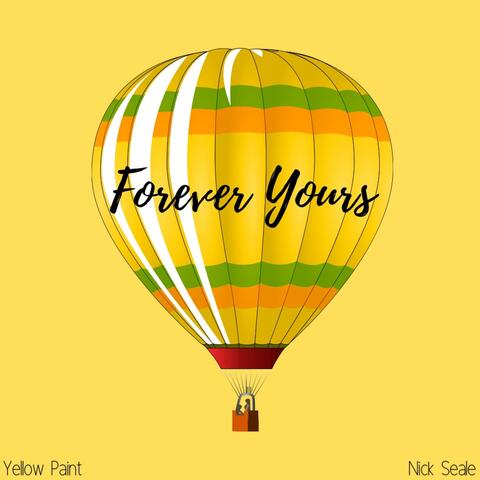 Forever Yours (It's Above Me Now)