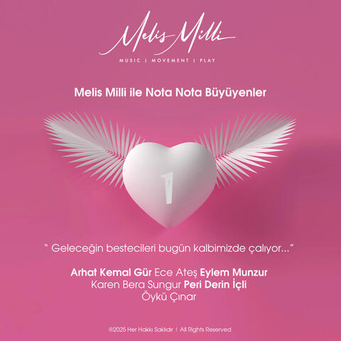 Melis Milli ile Nota Nota Büyüyenler - 1