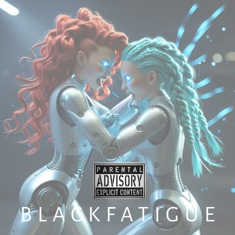 Blackfatigue