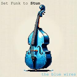 Set Funk To Stun