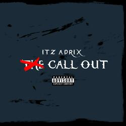 The call out