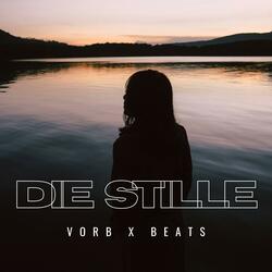 Die Stille