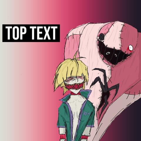 Top Text