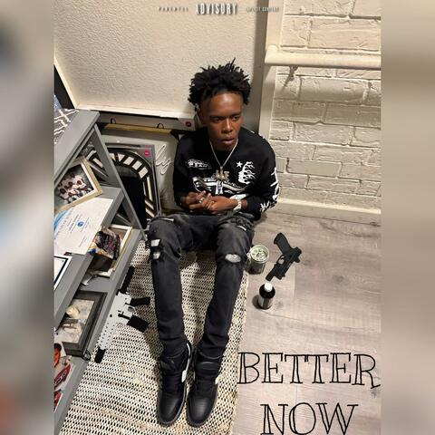 Better Now