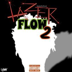 LazerFlow2 (feat. Shvde*)