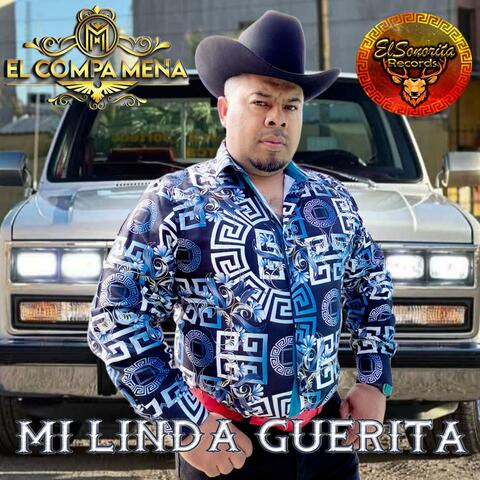 MI LINDA GUERITA