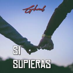 Si Supieras