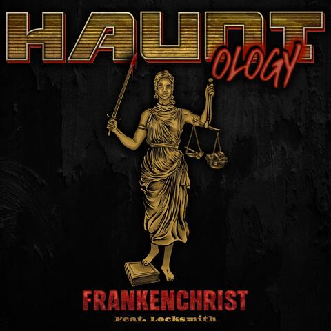 Frankenchrist (feat. Locksmith)