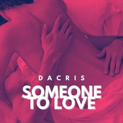 Someone To Love