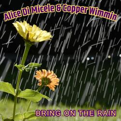 Bring On the Rain (feat. Copper Wimmin, Kiranjot Kaur & Sophia Mae Lin)