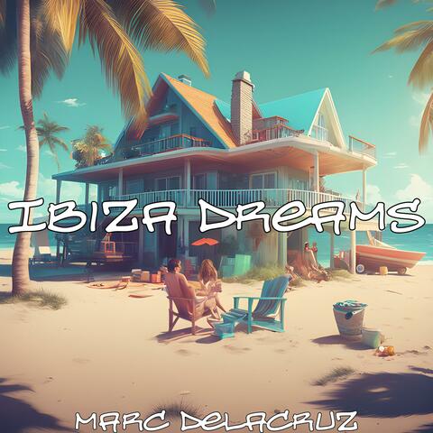 Ibiza Dreams