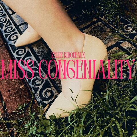 MISS CONGENIALITY (EP)