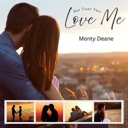 Say That You Love Me