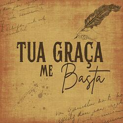 Tua Graça Me Basta