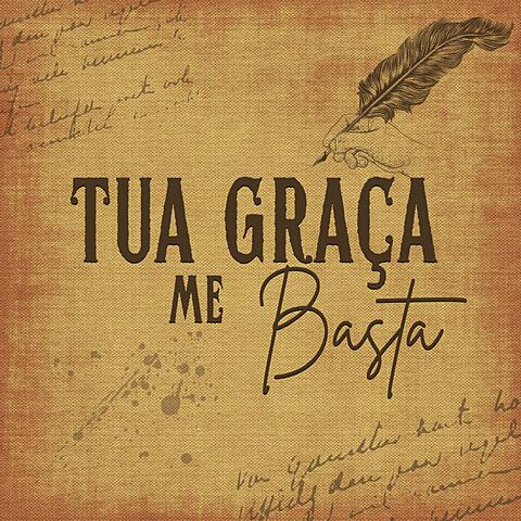 Tua Graça Me Basta