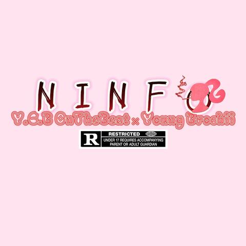 NINFO (feat. Young Brochii)