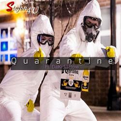 Quarantine (feat. DaKiddFlow)