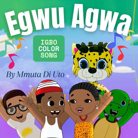 Egwu Agwa (Igbo Color Song)
