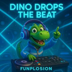 Dino Drops the Beat