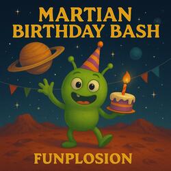 Martian Birthday Bash