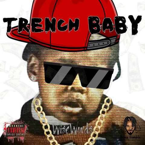 Trench Baby (feat. Damerunitup) [Prelude]