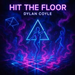 Hit the Floor