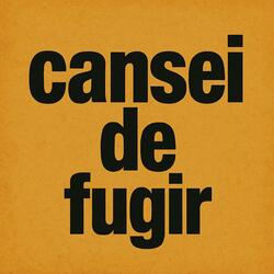 Cansei de furgir