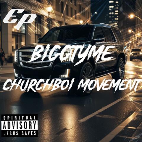 CHURCHBOI MOVEMENT