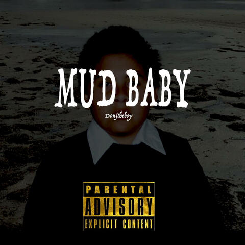 Mud Baby
