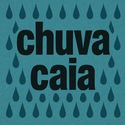 Chuva caia