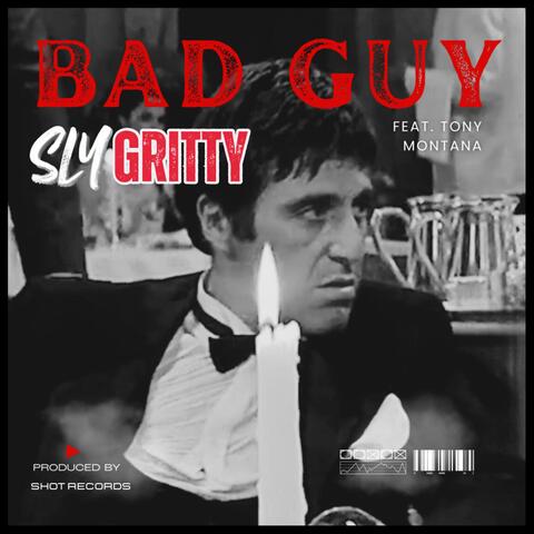 BAD GUY