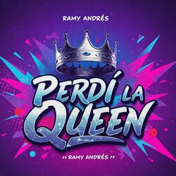Perdí la Queen
