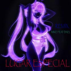 Lugar Especial (feat. Dael) (Remix)