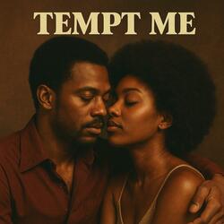 Tempt Me