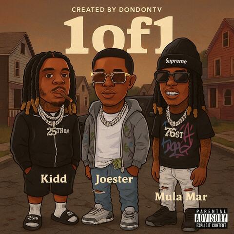 1 OF 1 (feat. Joester & Mariboy Mula Mar)
