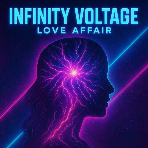 Infinity Voltage Love Affair