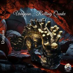 Uragaan - Rolling Quake